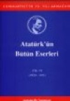 Atatürk'ün Bütün Eserleri 10 Mustafa Kemal Atatürk